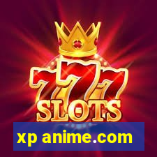 xp anime.com